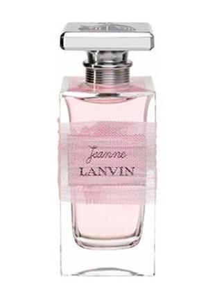 Lanvin jeanne lanvin парфумована вода