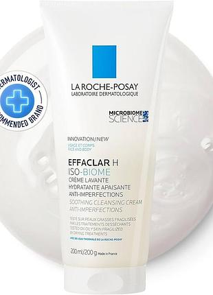La roche- posay effaclar h iso-biome успокаивающий и очищающий крем 200 мл