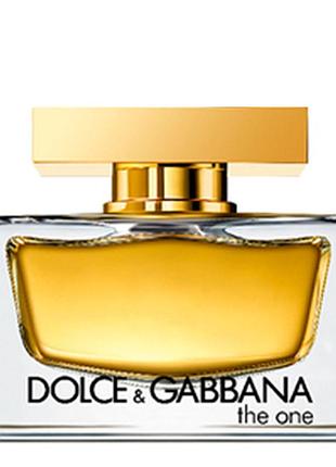 Dolce&gabbana the one парфумована вода