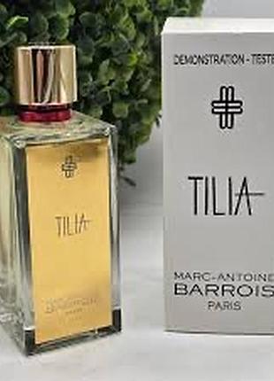 Парфумована вода tilia marc-antonio barrois тестер