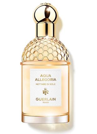 Духи / парфум guerlain aqua allegoria nettare di sole