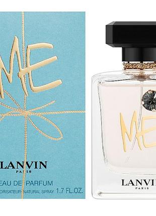 Оригінал lanvin me 50 ml парфумована вода