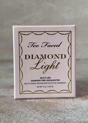 Too faced - diamond light highlighter - хайлайтер, diamond fire, 12g2 фото