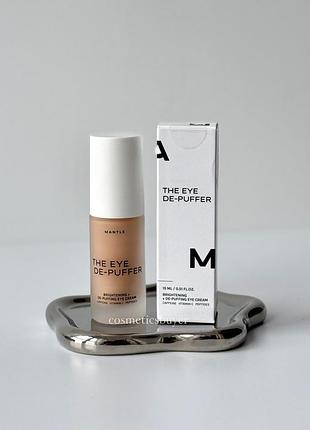 Крем под глаза для области вокруг глаз от отеков с кофеином витамином с пептидами the eye de-puffer mantle