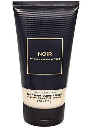 Скраб для тіла 2 в 1 bath & body works noir body scrub & wash