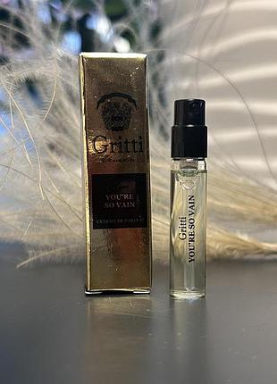 Оригінал пробник парфум духи dr. gritti you are so vain