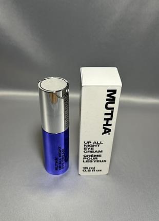 Крем для кожи вокруг глаз mutha up all night eye