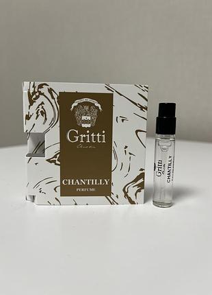 Оригінальний зразок ароматy gritti chantilly