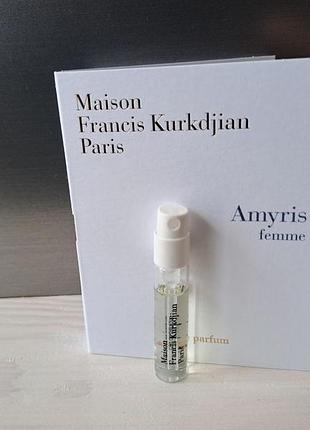 Amyris femme, maison francis kurkdjian, пробник amyris femme пробник