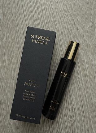 Zara 30 ml supreme vannilla парфюм,туалетная вода,духи зара