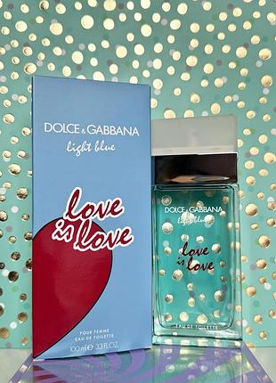 Туалетна вода dolce & gabbana light blue love is love 100 мл