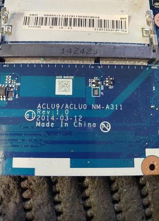 Мат. плата lenovo g50-30 aclu9/aclu0 nm-a311 rev.1.0 q420b186 sr1w2