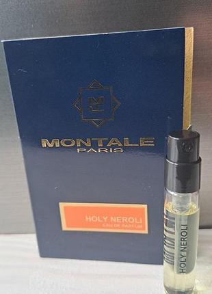 Montale holy neroli пробник