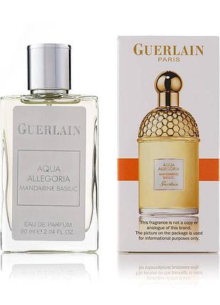 Guerlain aqua allegoria mandarine basilic 100 мл 60 мл
