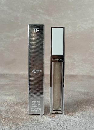 Tom ford – soleil neige gloss luxe - блиск для губ, 5.5 ml