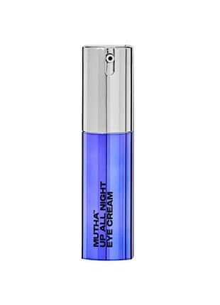 Антивозрастной крем для кожи вокруг глаз mutha up all night eye cream 15 ml