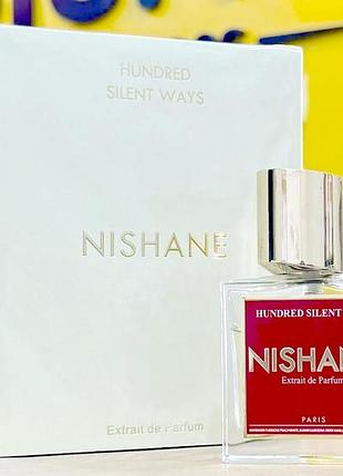 Nishane hundred silent ways💥оригинал распив аромата затест