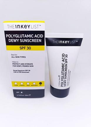 Солнцезащитный крем the inkey list polyglutamic acid dewy sunscreen spf 30