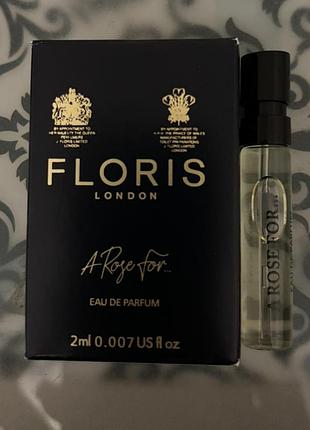 Floris a rose for парфюм 2 мл. пробник