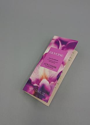 L'occitane glycine eau de parfum пробник 1.2мл