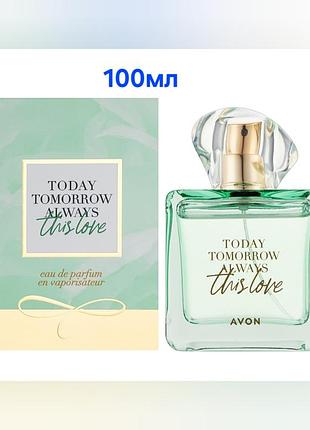 Avon
Avon today tomorrow always this love
100ml