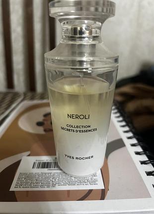 Парфумована вода yves rocher neroli
