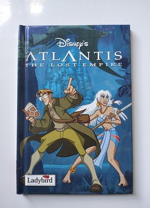 Книга англійською мовою для дітей disney atlantic the lost empire ladybird