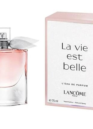 Парфюмированная вода для женщин lancome la vie est belle eau de parfum 75 мл (3605532612836)