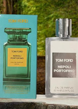 Tom forde neroli portofino 60 мл