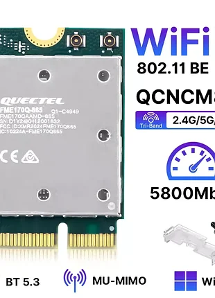 Wi-fi модуль qualcomm qcncm865 wifi 7 bt5.3 tri-band 5800 мбит/с