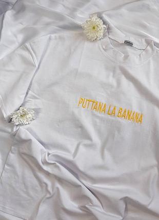 Жіноча футболка з написом puttana la banana
