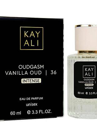 Парфуми унісекс kayali oudgasm vanilla oud | 36 intense 60 мл