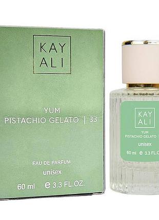 Парфум унісекс kayali yum pistachio gelato | 33 60 мл