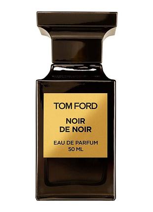 Парфумована вода унісекс tom ford noir de noir 50 мл