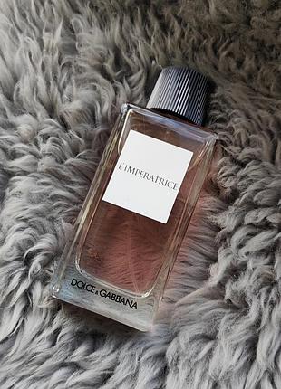 Dolce  gabbana  l`imperatrice, розпивши оригінальної парфумерії