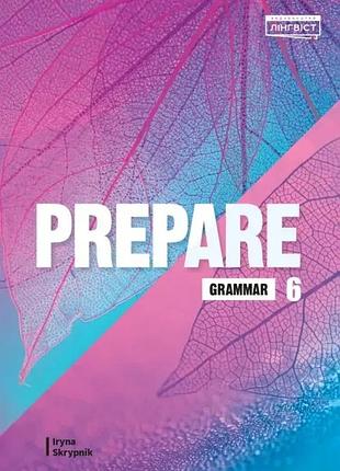 Prepare 6 класс нуш grammar. грамматика. (2023)