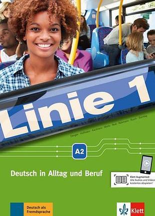 Linie 1 a2. kurs und übungsbuch. deutsch in alltag und beruf