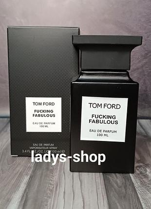 Унісекс парфумована вода fucking fabulous tom ford (том форд фукинг фабулус) 100 мл