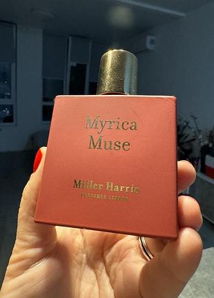 Парфюм miller harris myrica muse парфюмированная вода 50 мл  ниша нишевый