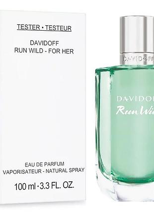 Оригінал davidoff run wild for her women tester 100 ml мл ( давідофф ран вайлд жіночі ) пафумована вода