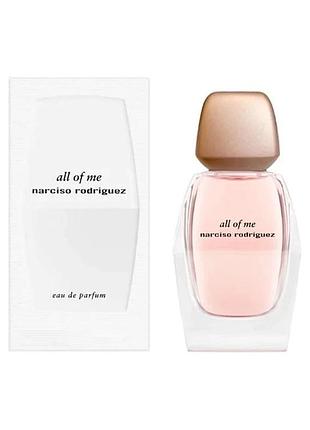 Оригінал narciso rodriguez all of me eau de parfum 30 ml мл ( нарцисо родрігес алл оф мі жіночі ) парфумована вода