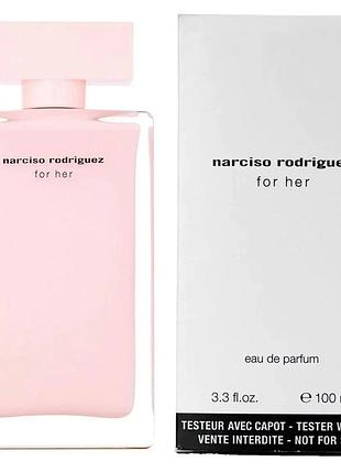 Оригінал narciso rodriguez for her eau de parfum tester 100 ml мл ( нарцисо родрігес фо хе жіночі ) парфумована вода