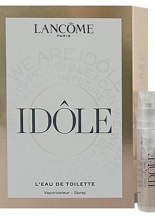 Оригинал lancome idole eau de toilette пробник 1,2 ml мл ( ланком идол женские ) туалетная вода