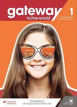 Підручник gateway to the world for ukraine 1/a1+ student's book + digital wb and sb + student's app