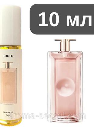 Масляные духи lancome idole 10 мл