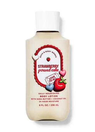 Лосьон для тела strawberry pound cake bath & body works 236мл