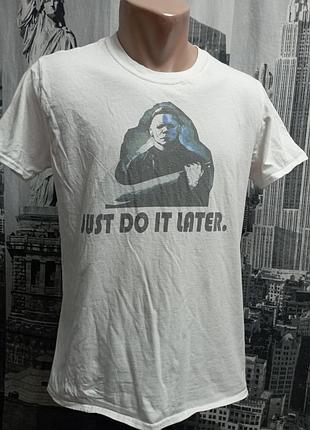 Футболка michael myers just do it later