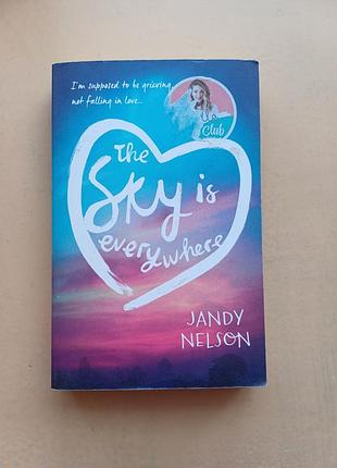 The sky is everywhere english на английском, landy nelson, детская фантастика