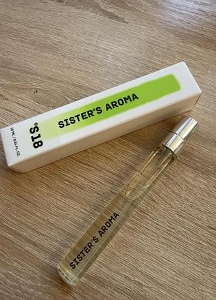 Парфум s18 sister‘s aroma