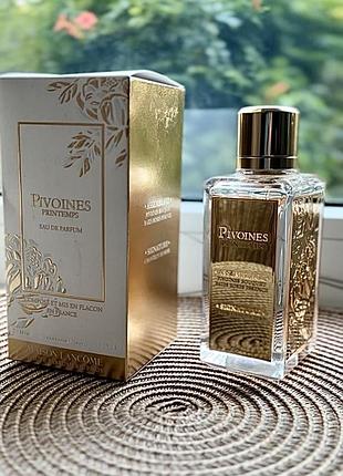 Парфумована вода оригінал lancome grands crus pivoines printemps